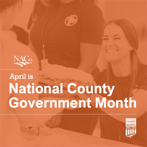 April is National County Government Month